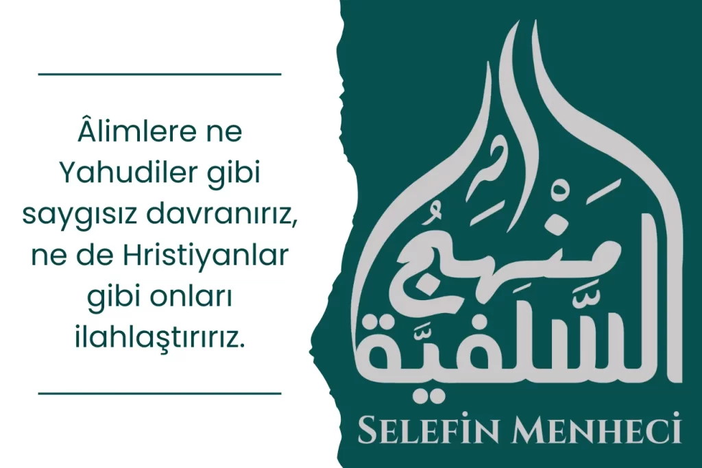 Selefiler Nazarında Alimlerin Konumu