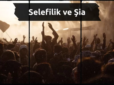 Selefilik ve Şia
