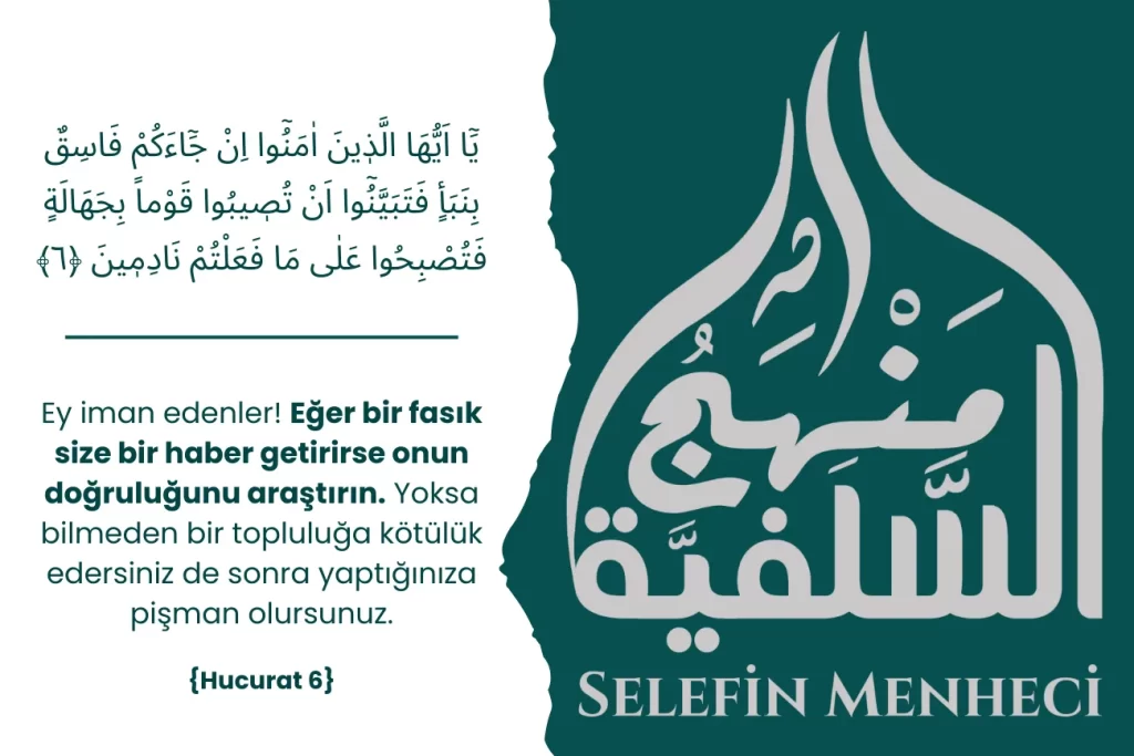 Cihadi Selefilik İlme Selefilik Hucurat suresi 6.ayet
