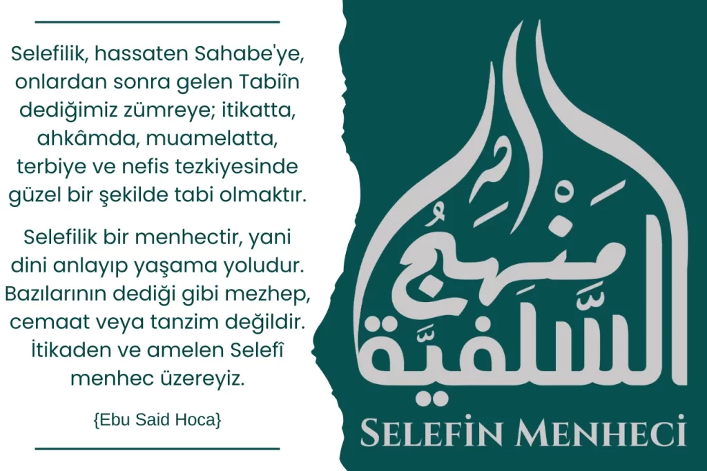 Selefilik Bir Mezheb Mi Yoksa Menhec Mi